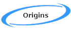Origins